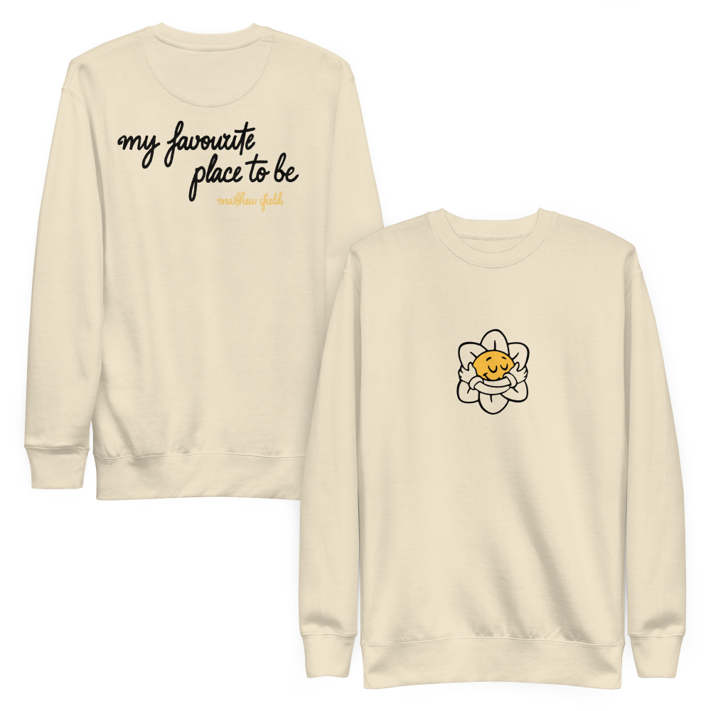 My Favourite Place To Be Sweatshirt 1